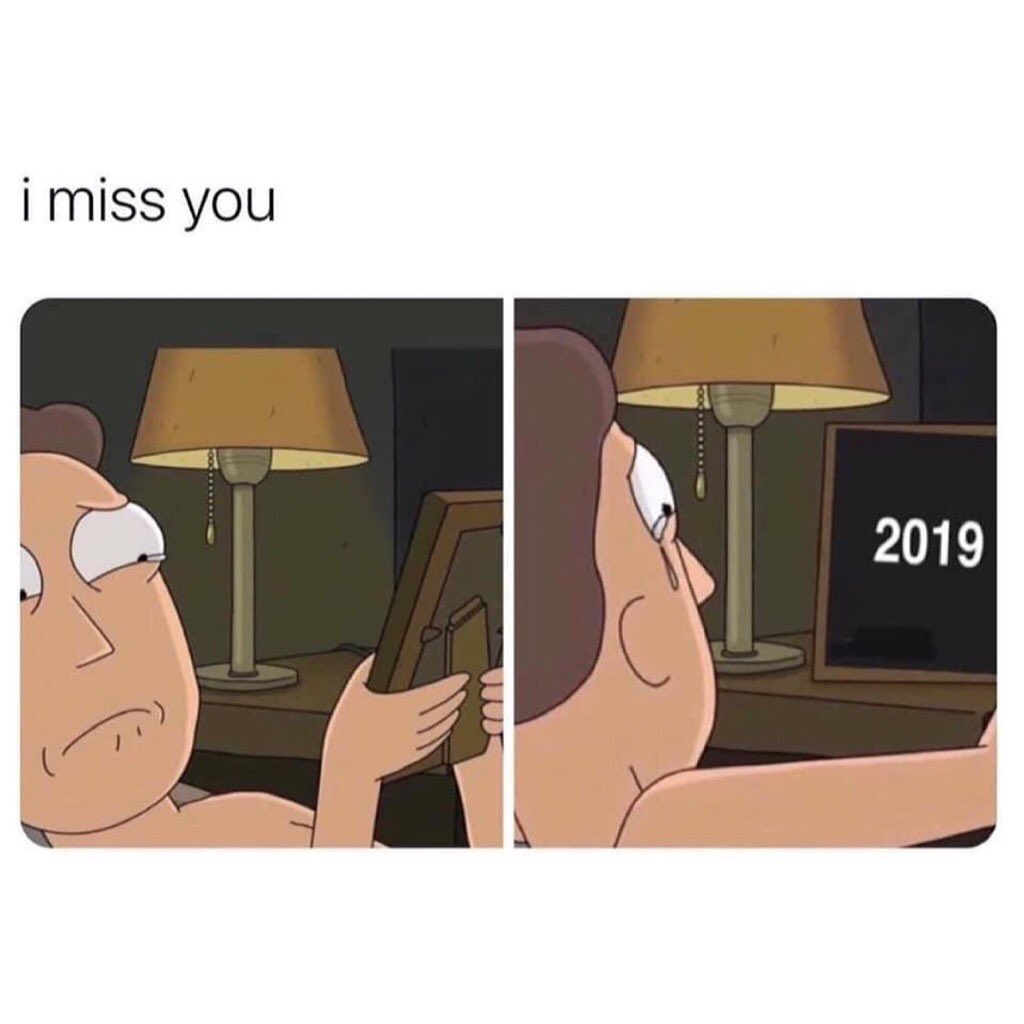 I miss you: 2019.