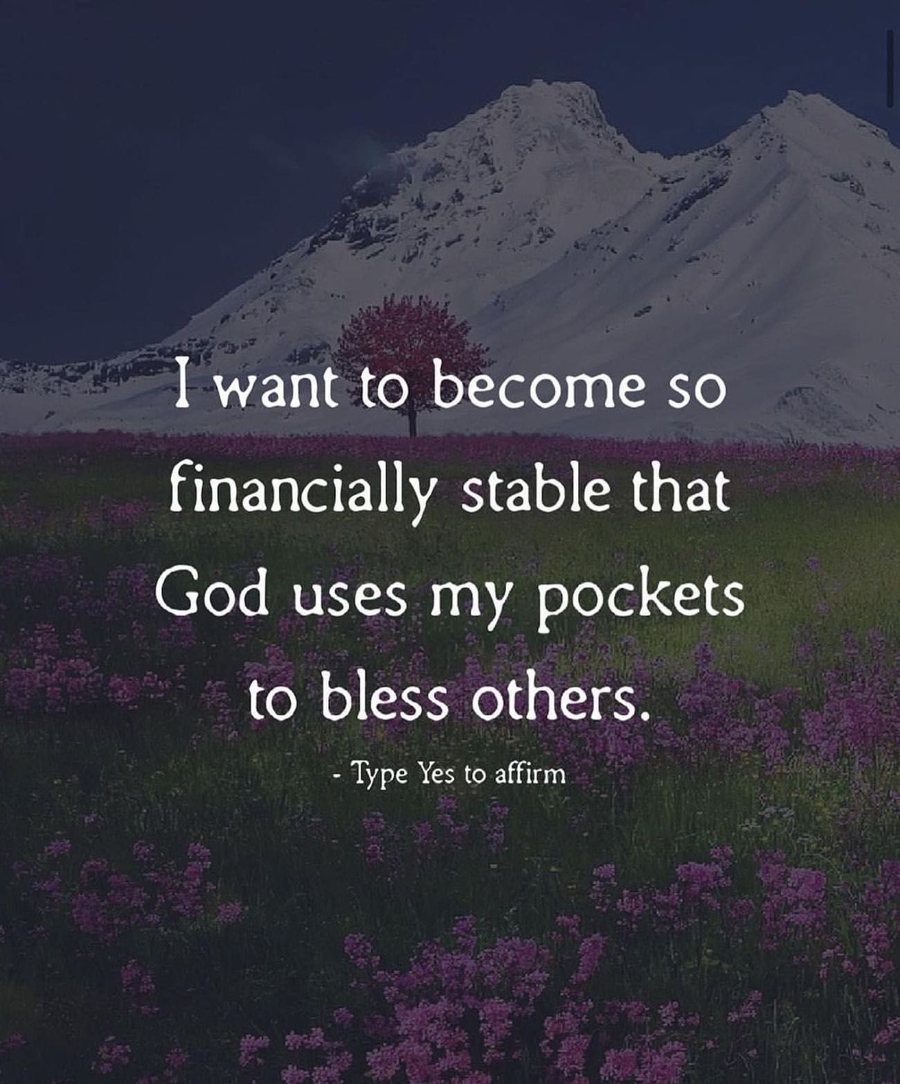 I Want To Become So Financially Stable That God Uses My Pockets To 