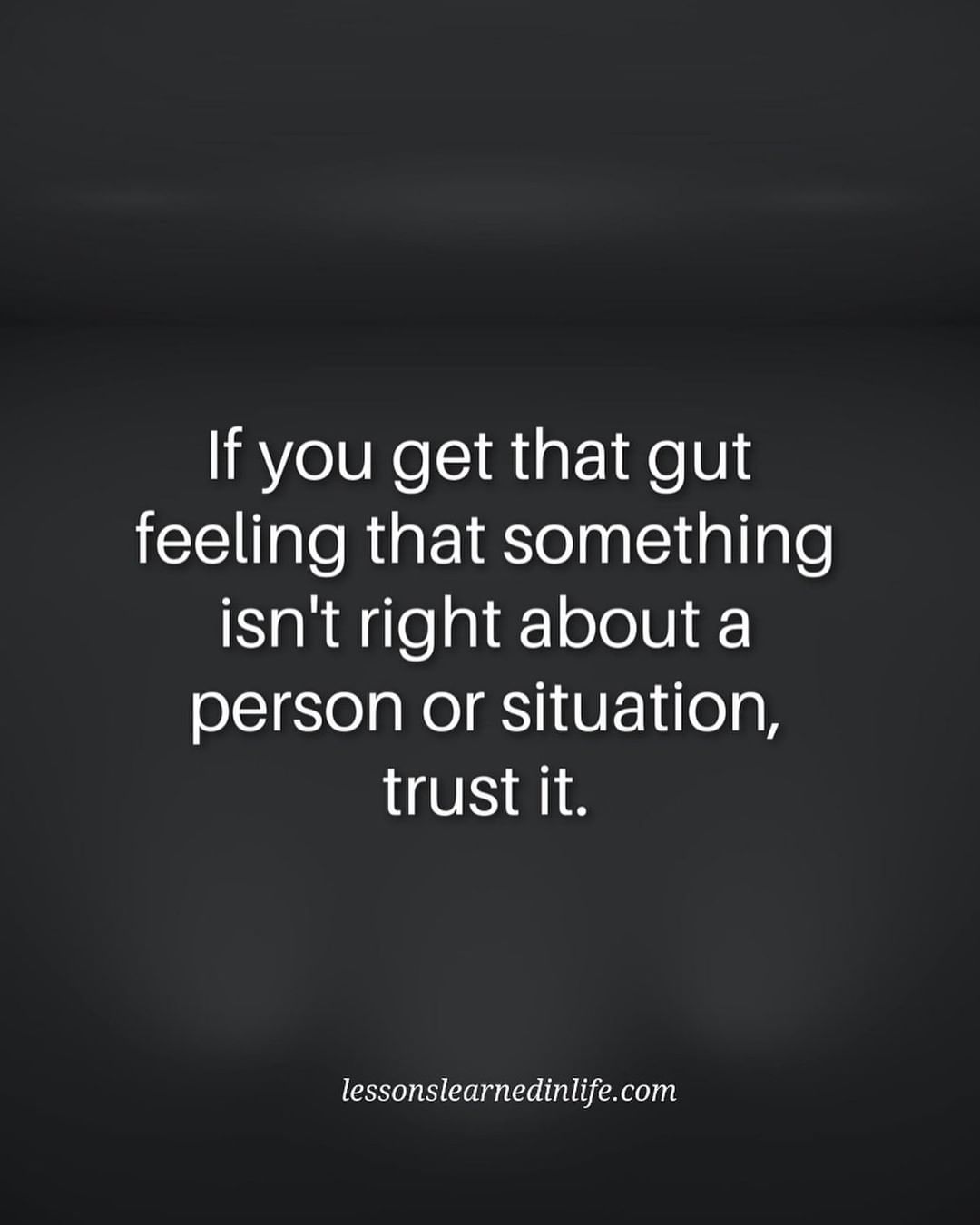 if-you-get-that-gut-feeling-that-something-isn-t-right-about-a-person