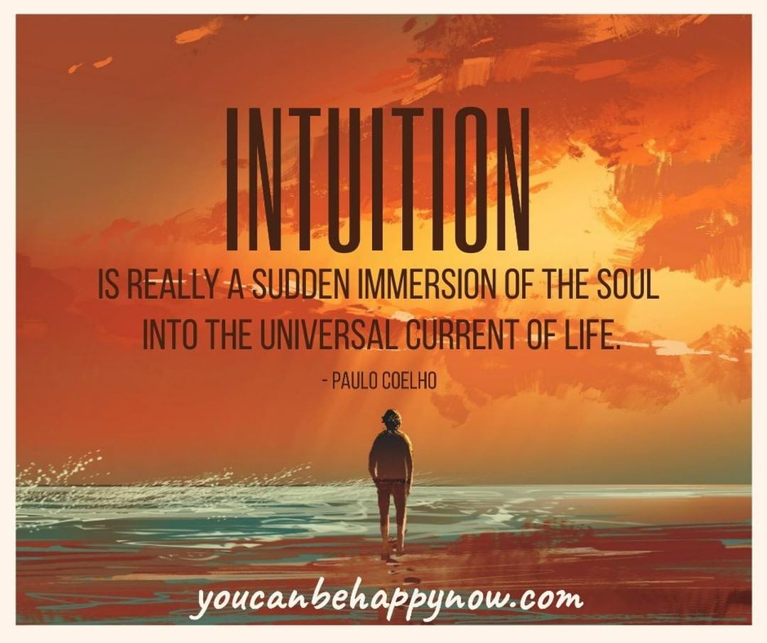 Intuition is really a sudden immersion of the soul into the universal current of life.