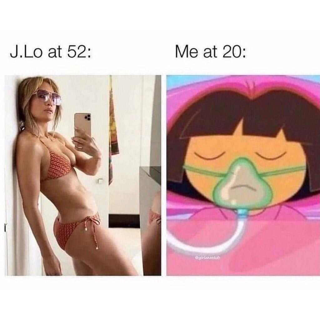 J.Lo at 52. Me at 20:
