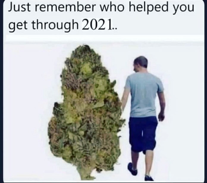 Just remember who helped you get through 2021...