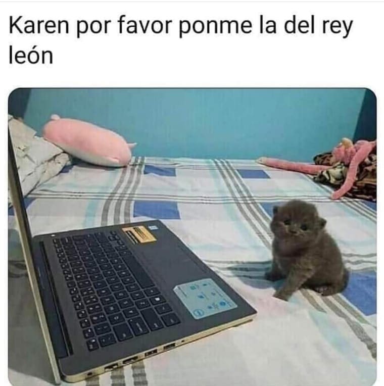 Karen por favor ponme la del rey león.