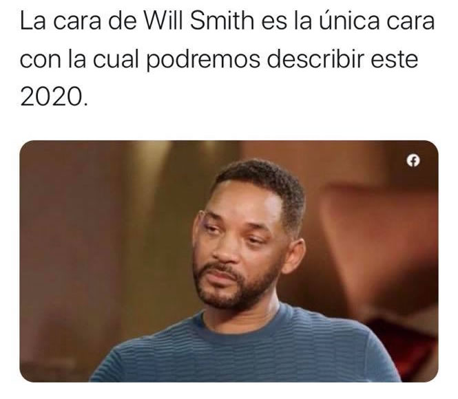 La cara de Will Smith es la única cara con la cual podremos describir este 2020.