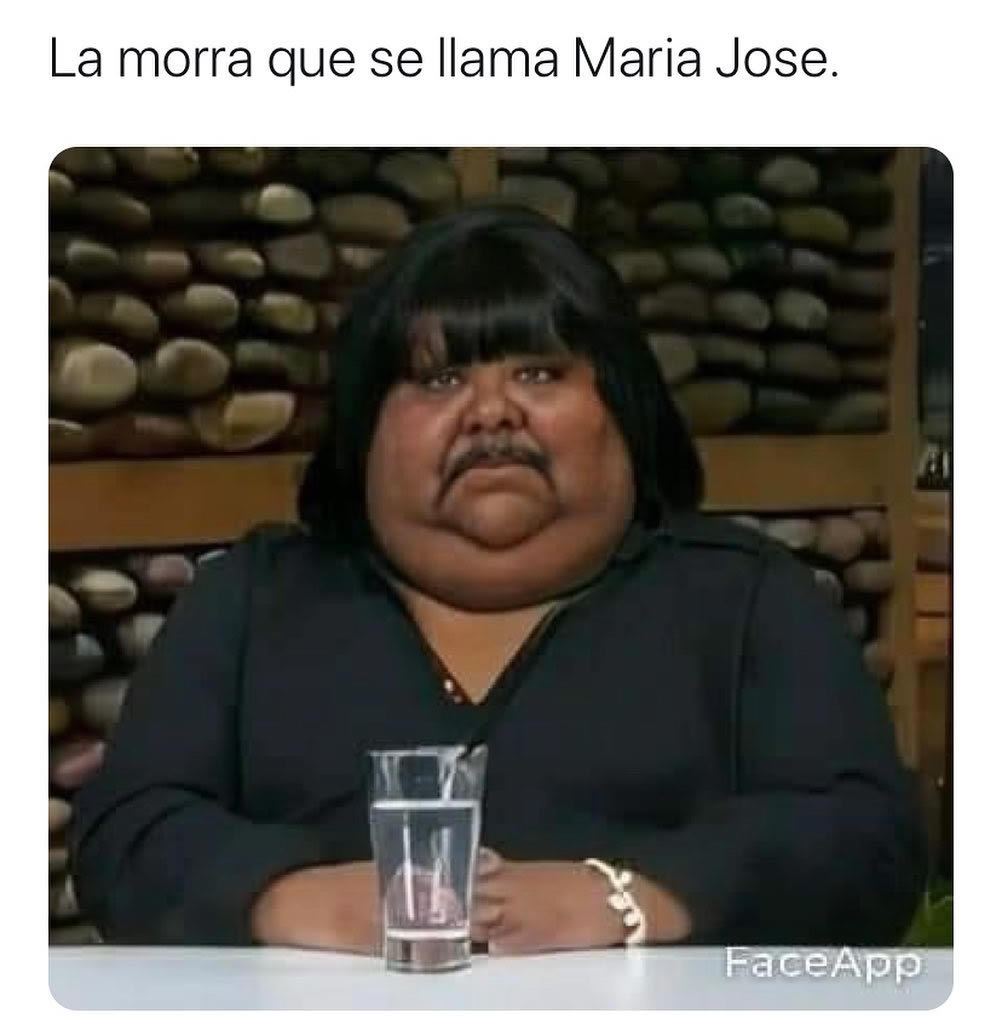 La morra que se llama Maria Jose.