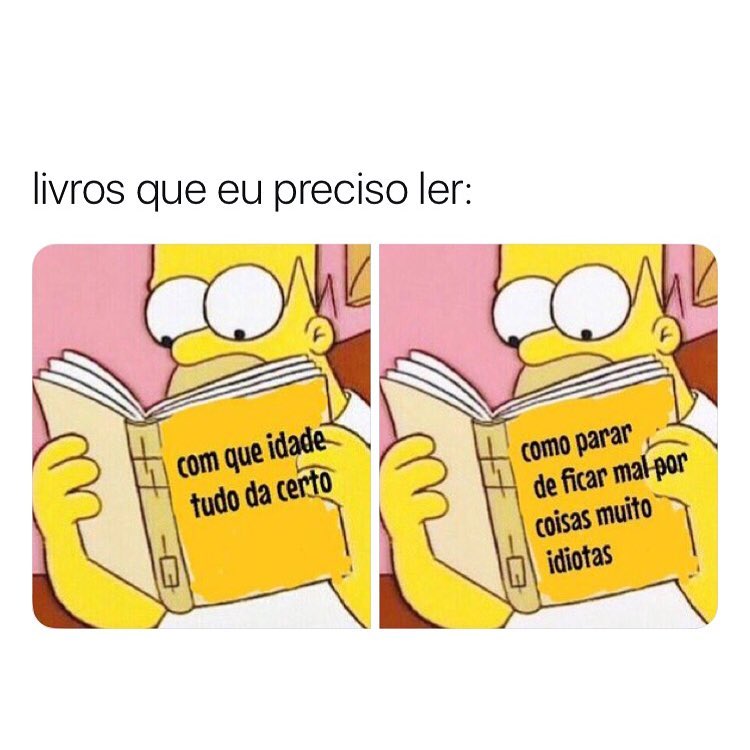 Livros que eu preciso ler: Com que idade tudo da certo. Como parar de ficar mal por coisas muito idiotas.