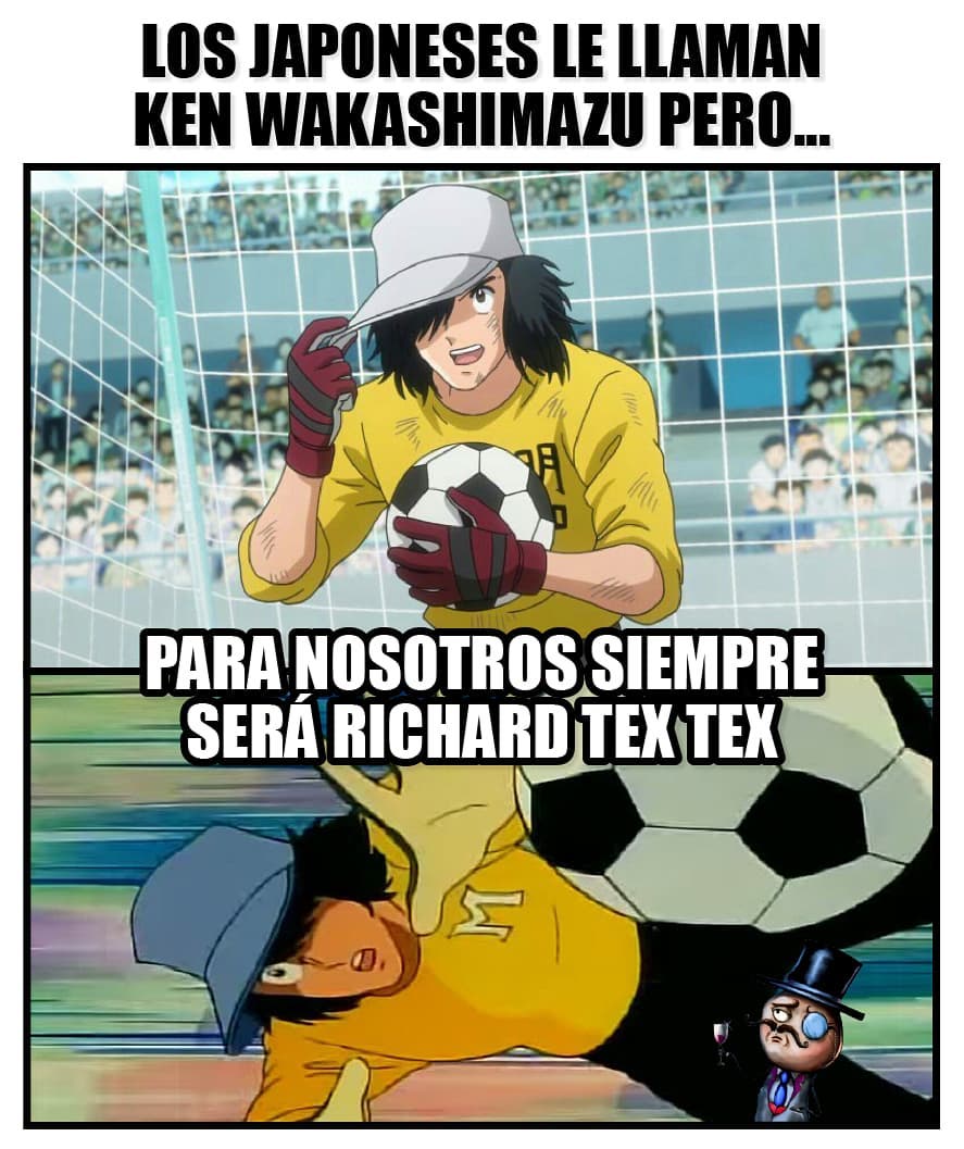 Los japoneses le llaman Ken Wakashimazu pero... para nosotros siempre será Richard Tex Tex.