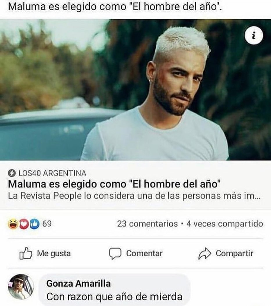 Maluma es elegido como "El hombre del año".   Gonza Amarilla: Con razón que año de mierda.