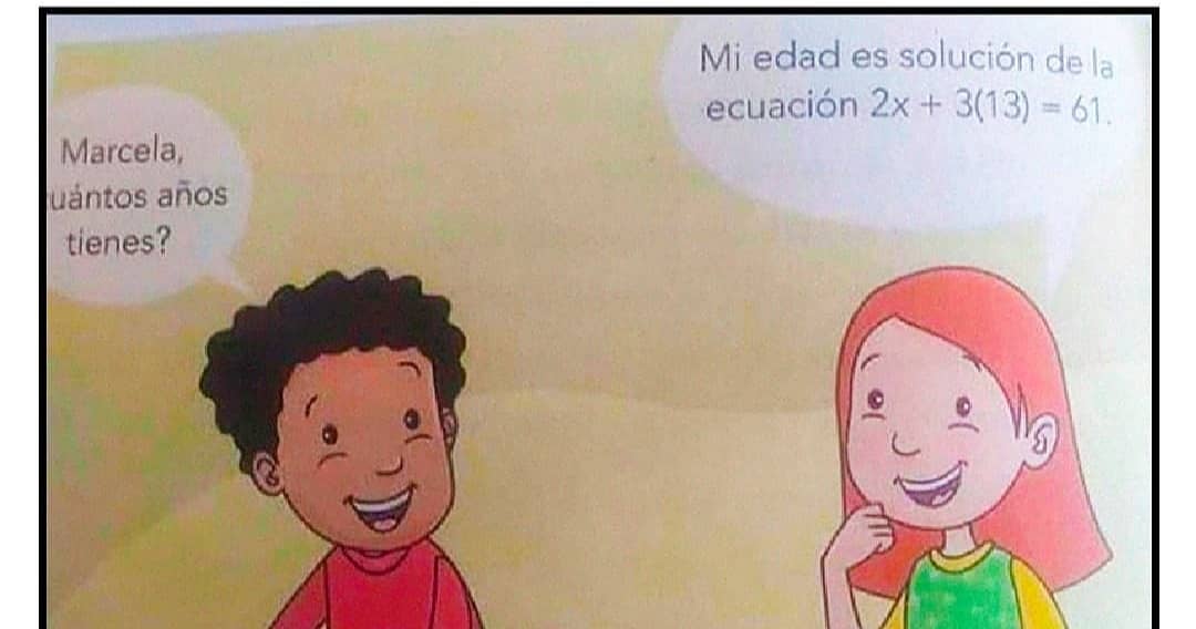 Marcela Cu ntos A os Tienes Mi Edad Es Soluci n De La Ecuaci n 2x 3