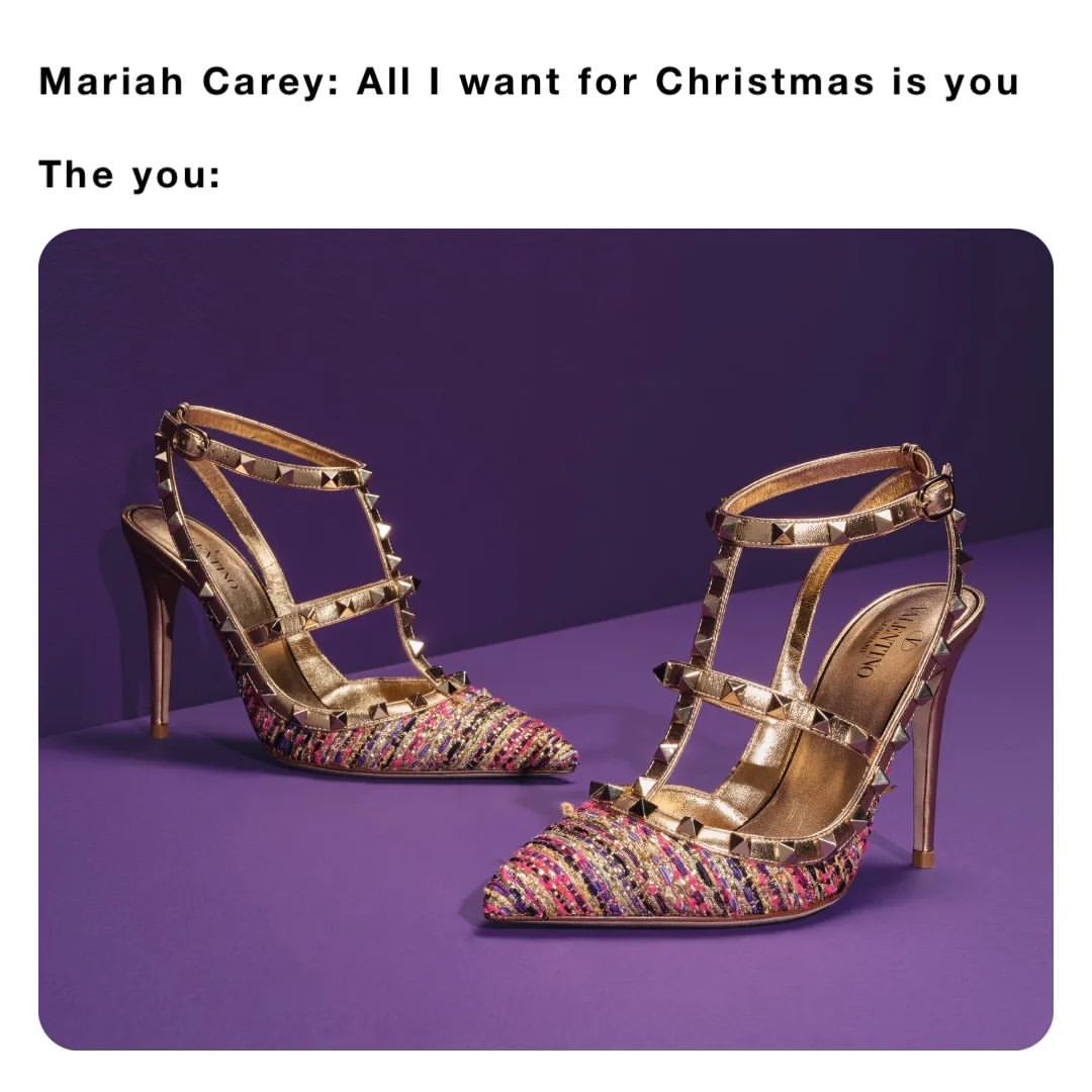 Mariah Carey: All I want for Christmas is you.  The you: