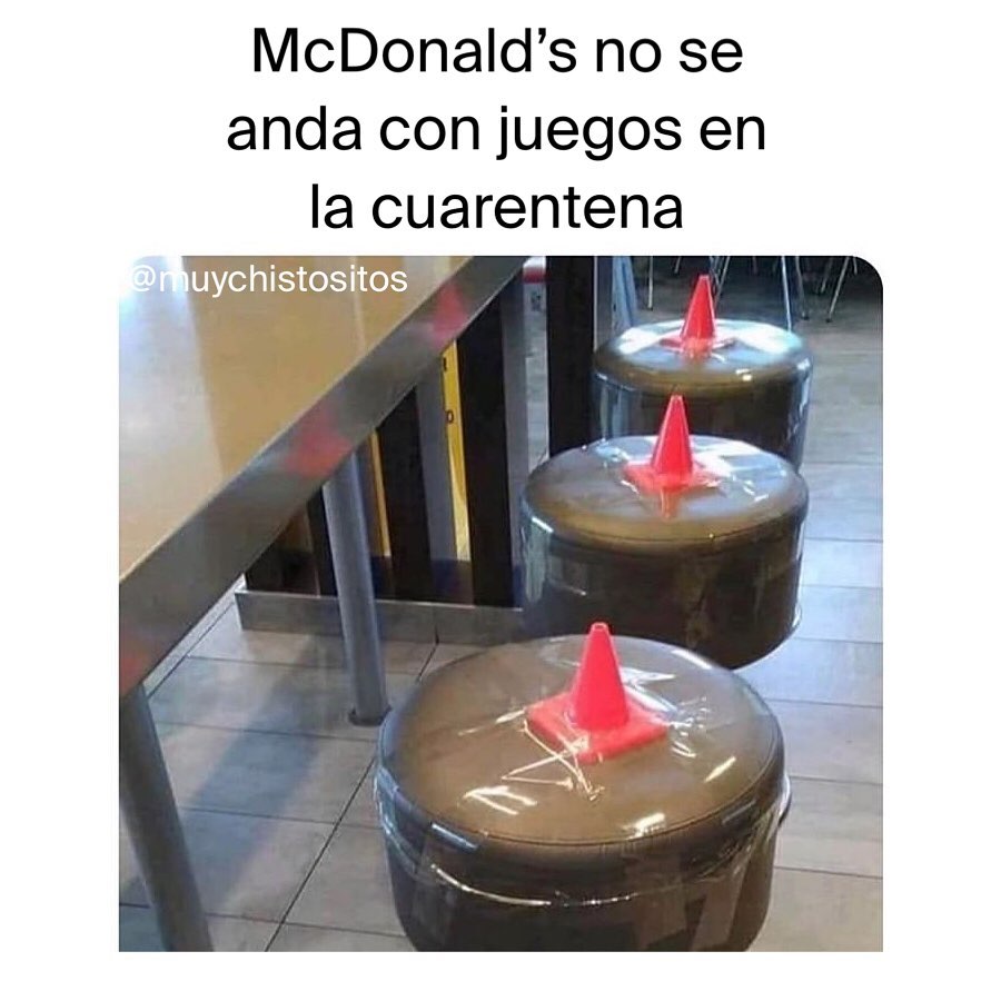 McDonald's no se anda con juegos en la cuarentena.