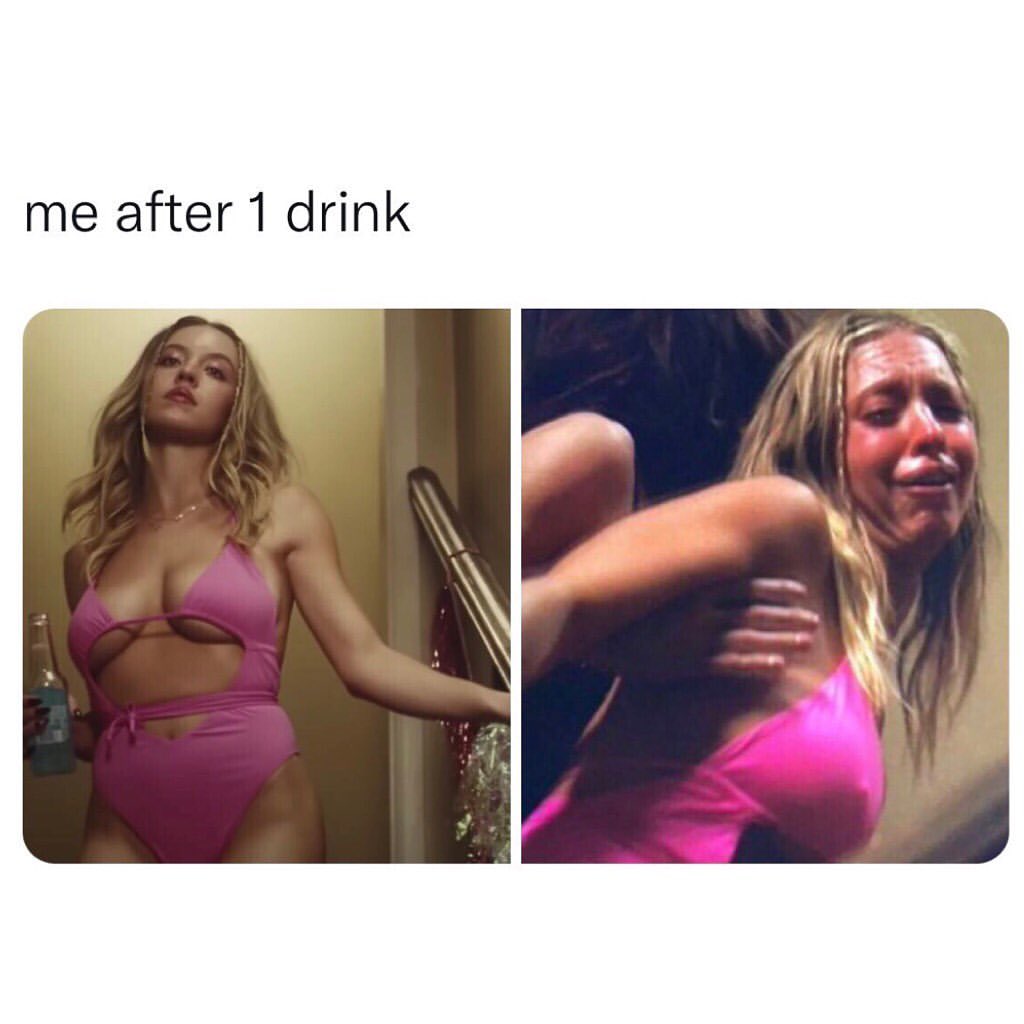 Me after 1 drink.