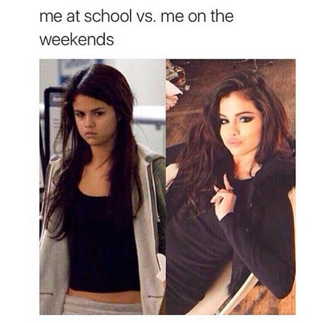 Me at school vs. Me on the weekends.
