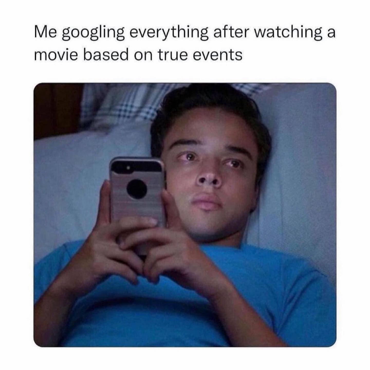 Me googling everything after watching a movie based on true events.