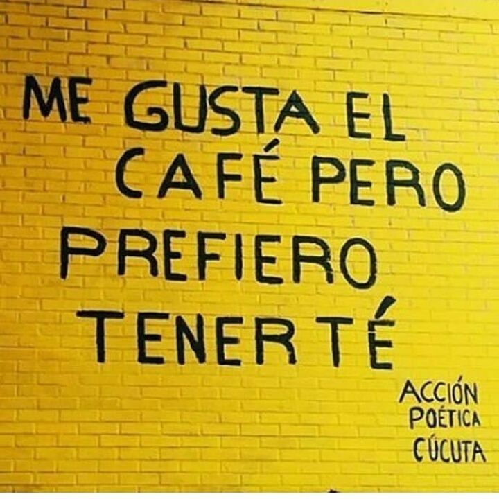 Me Gusta El Café Pero Prefiero Tener Té Frases 