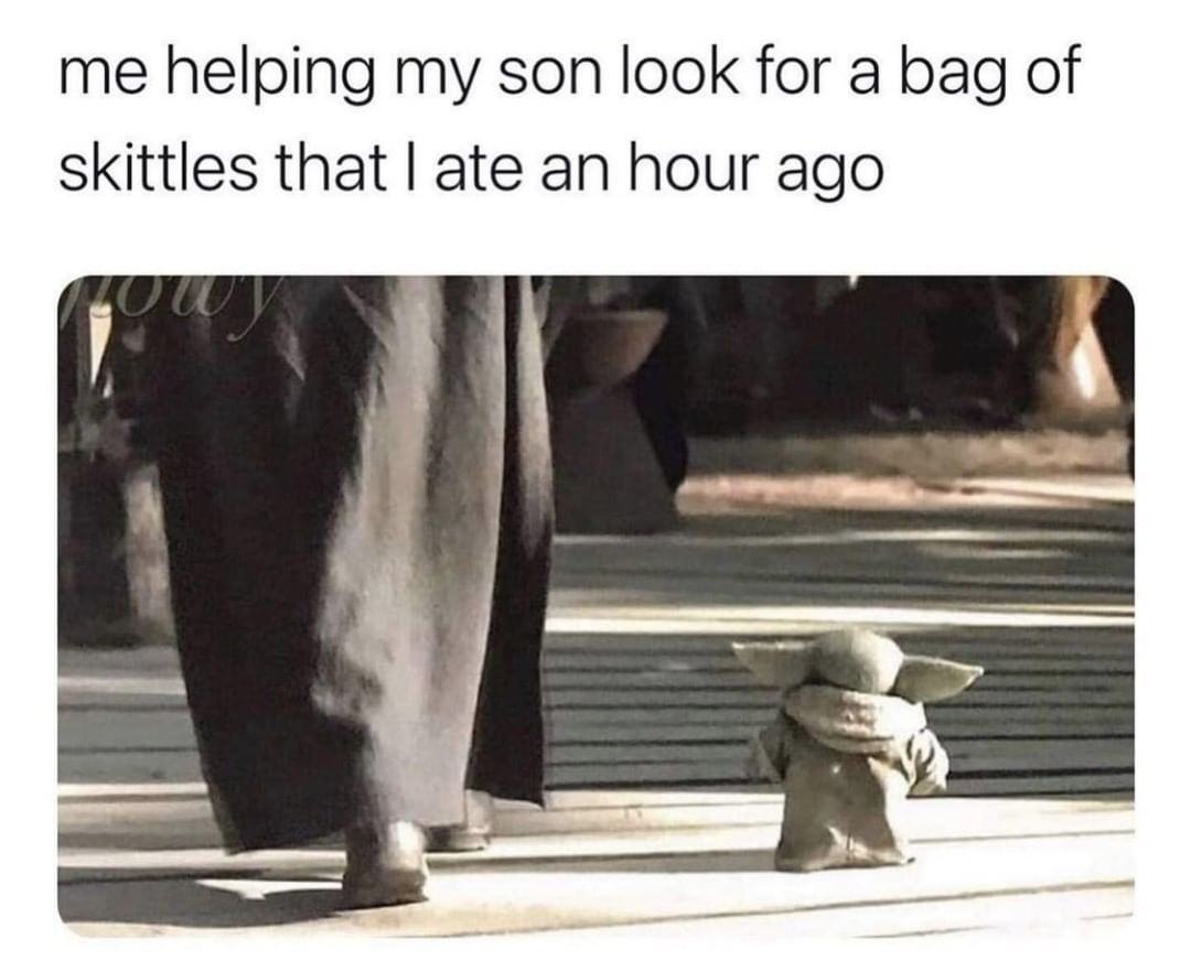 Me helping my son look for a bag of skittles that I ate an hour ago.