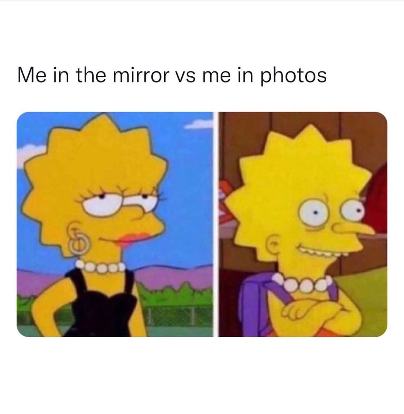 Me in the mirror vs me in photos.