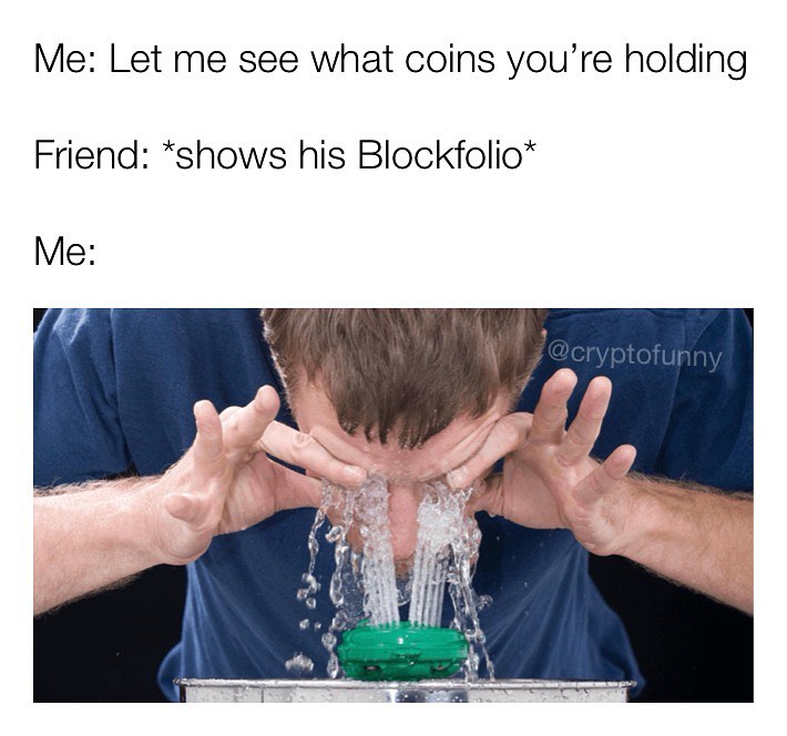 Me: Let me see what coins you're holding.  Friend: *shows his Blockfolio*  Me: