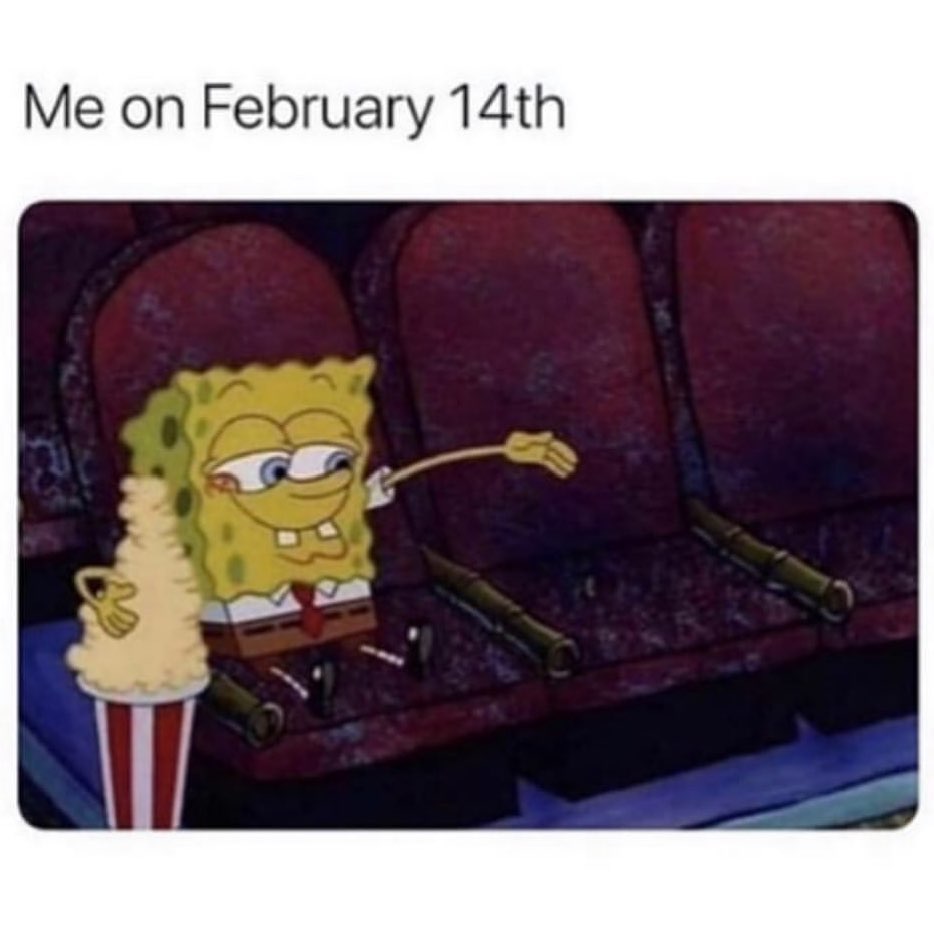 Me on February 14th