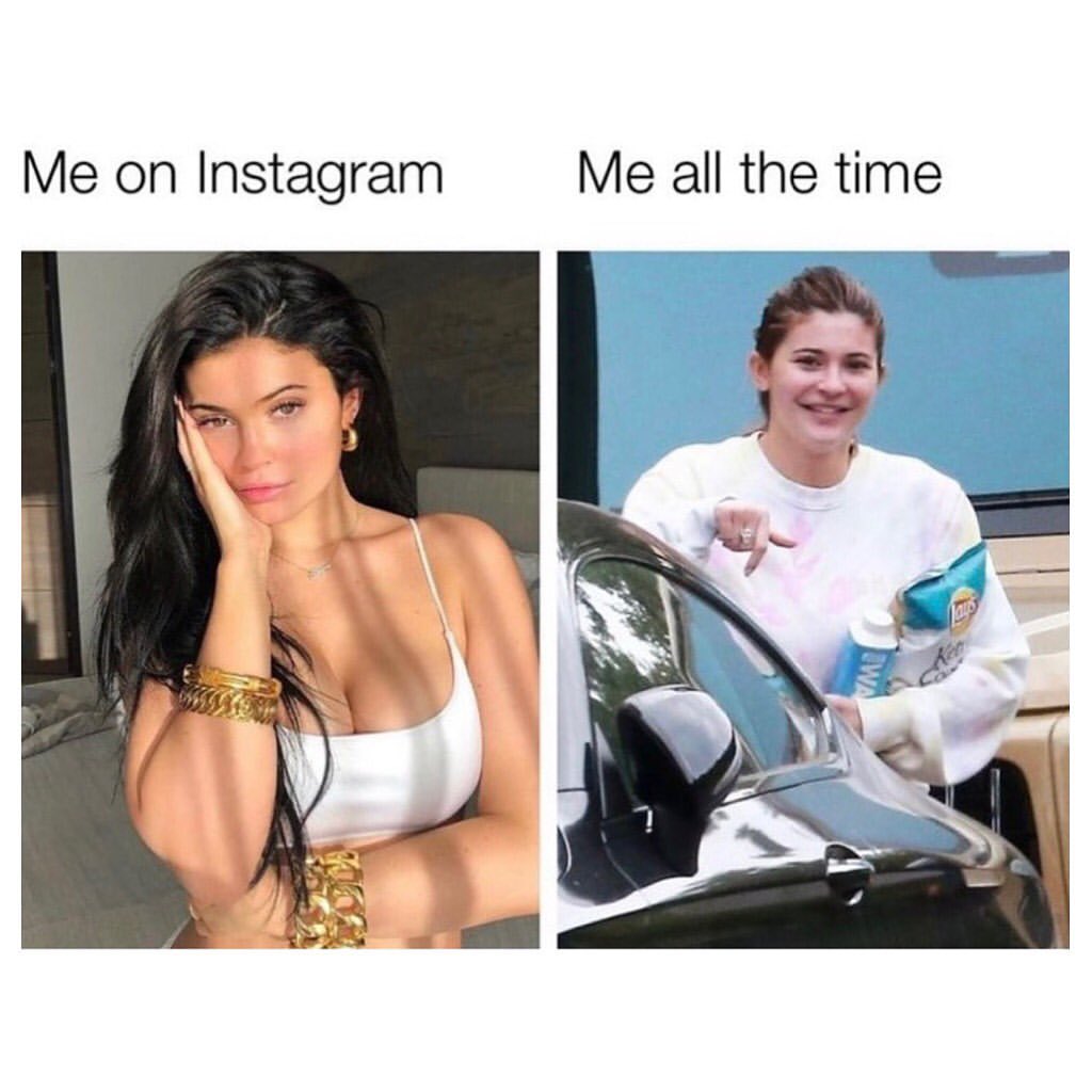 Me on Instagram. Me all the time.