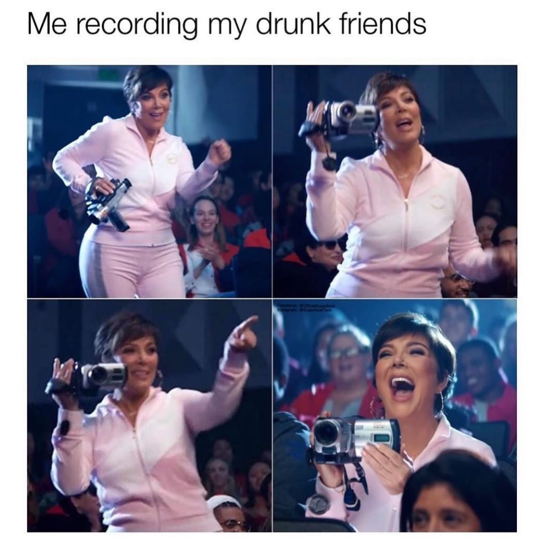 Me Recording My Drunk Friends 256490 