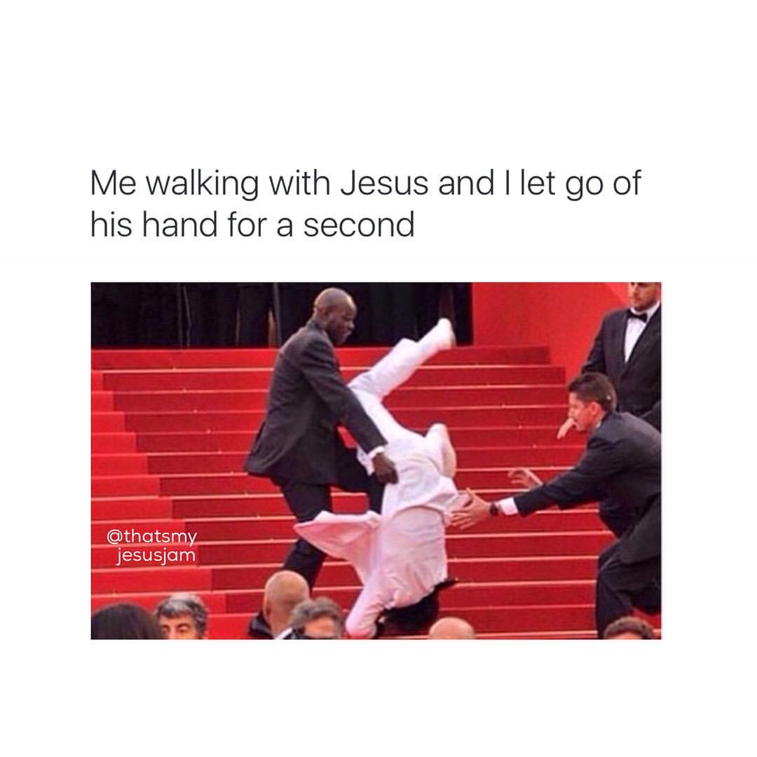 Me walking with Jesus and I let go of his hand for a second.