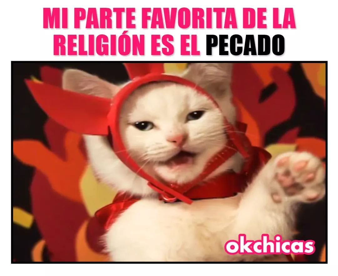 Mi parte favorita de la religión es el pecado.