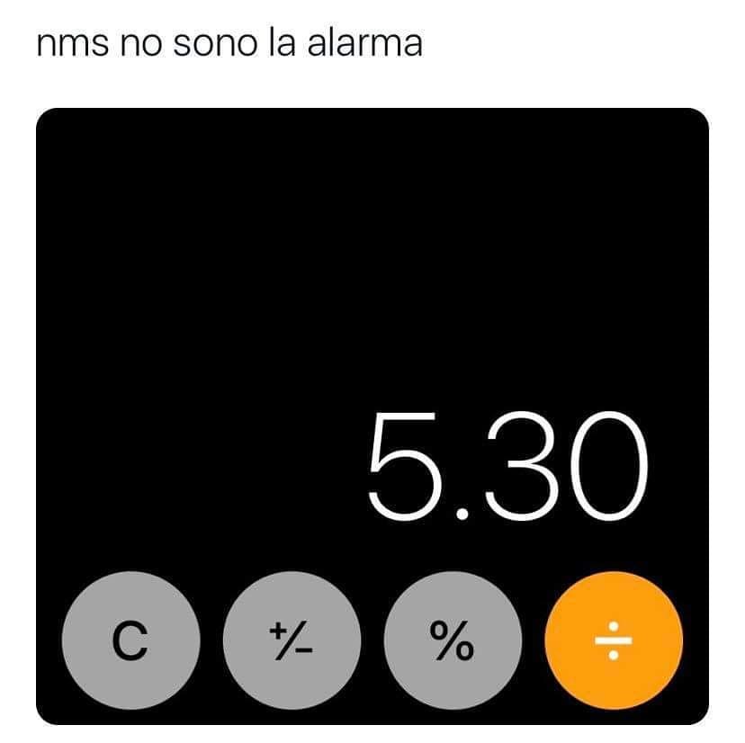 Mms no sono la alarma 5.30.