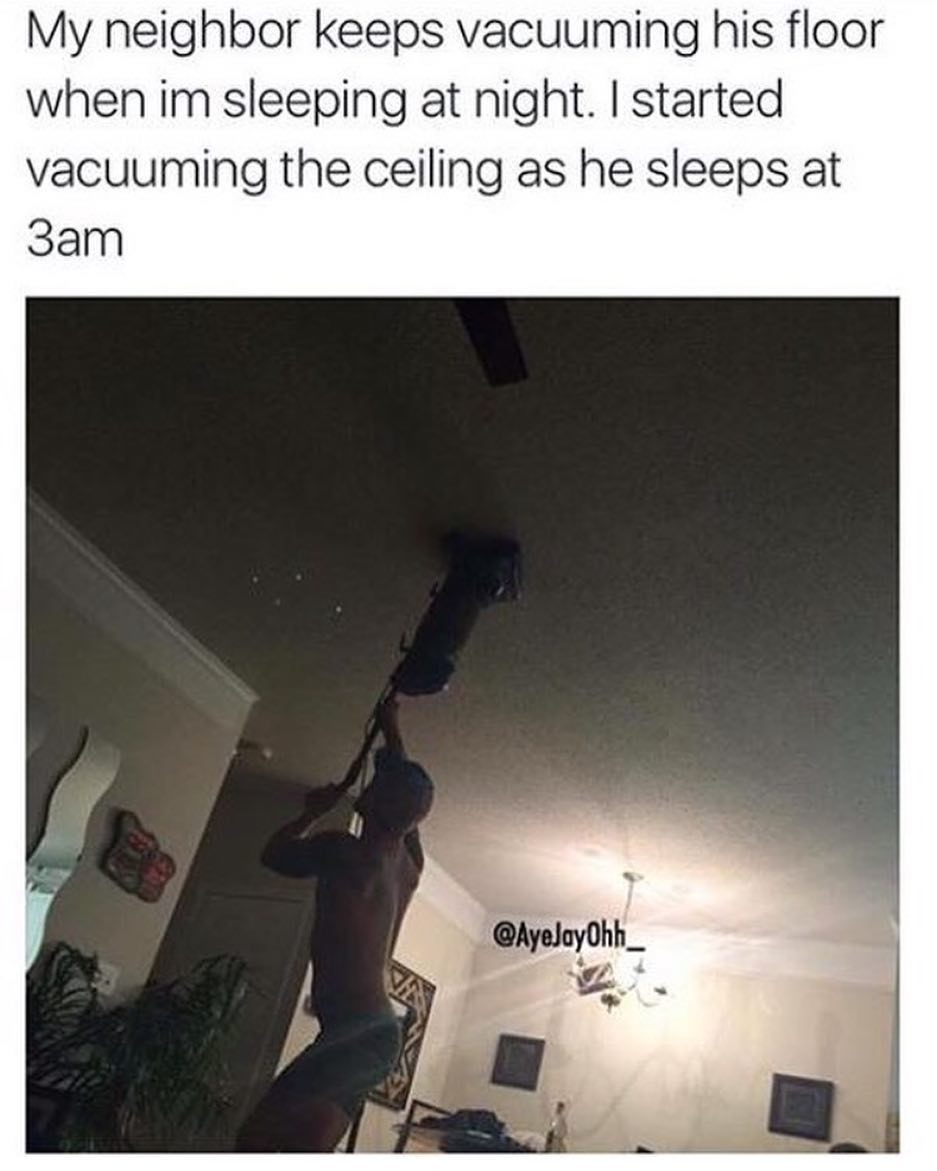 Paint some dicks on the ceiling meme