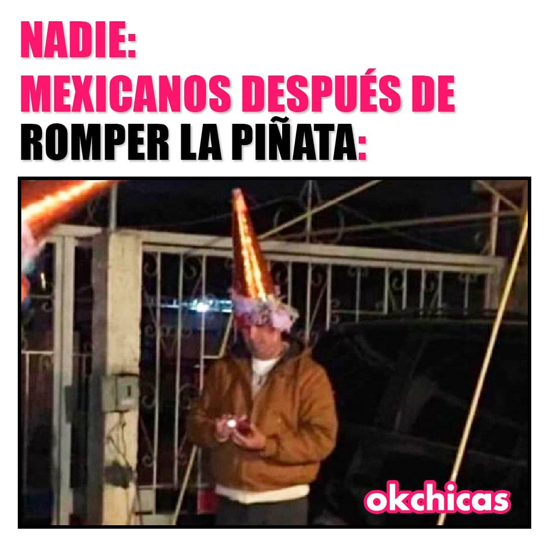 Nadie:  Mexicanos después de romper la piñata: