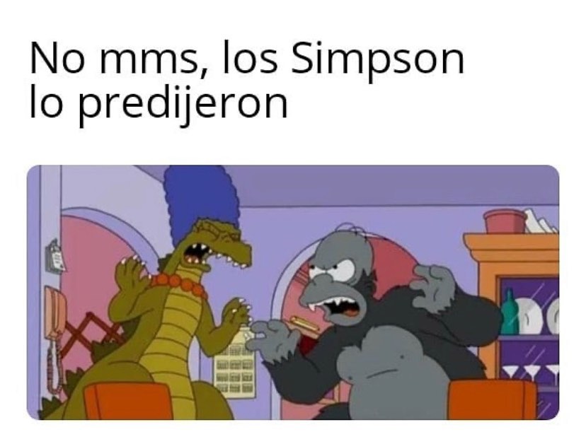 No mms, los Simpson lo predijeron.