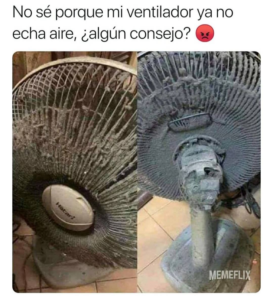 No sé porque mi ventilador ya no echa aire, ¿algún consejo?