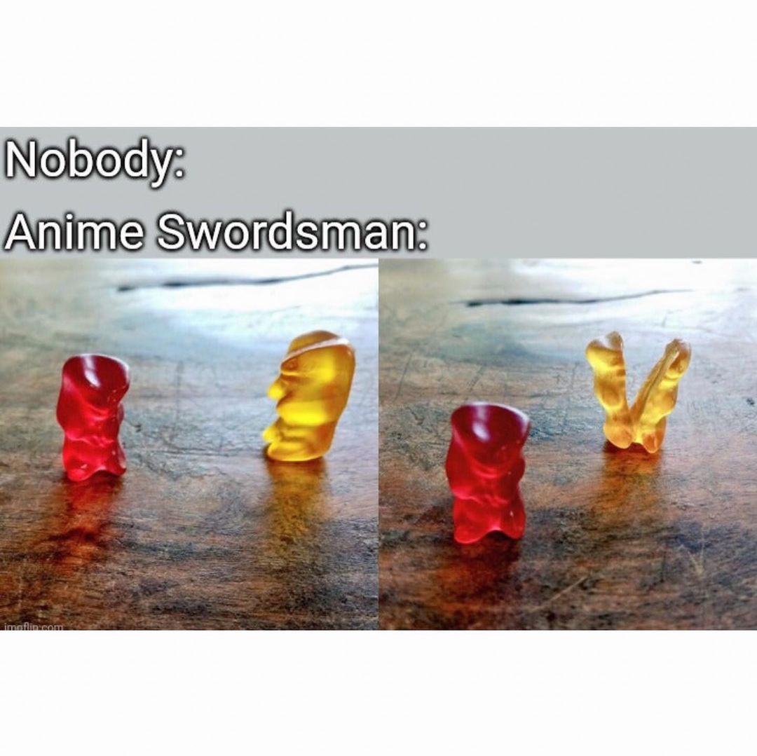 Nobody. Anime Sworsdsman: