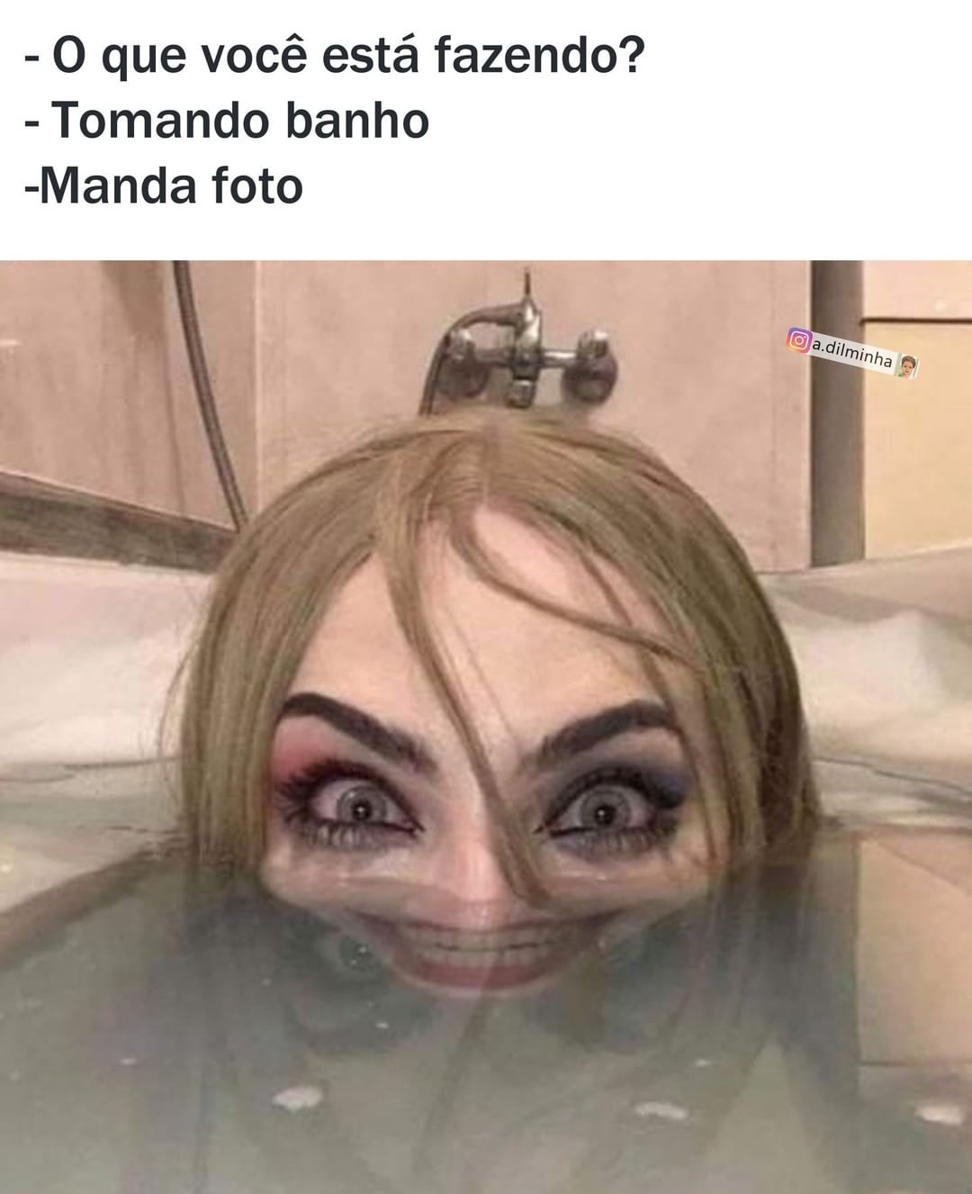 O Que Você Está Fazendo Tomando Banho Manda Foto Memes 