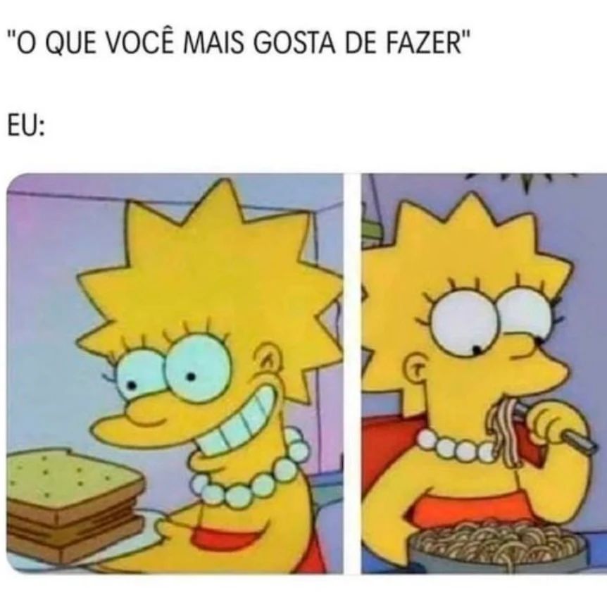 O Que Você Mais Gosta De Fazer Eu Memes 0023