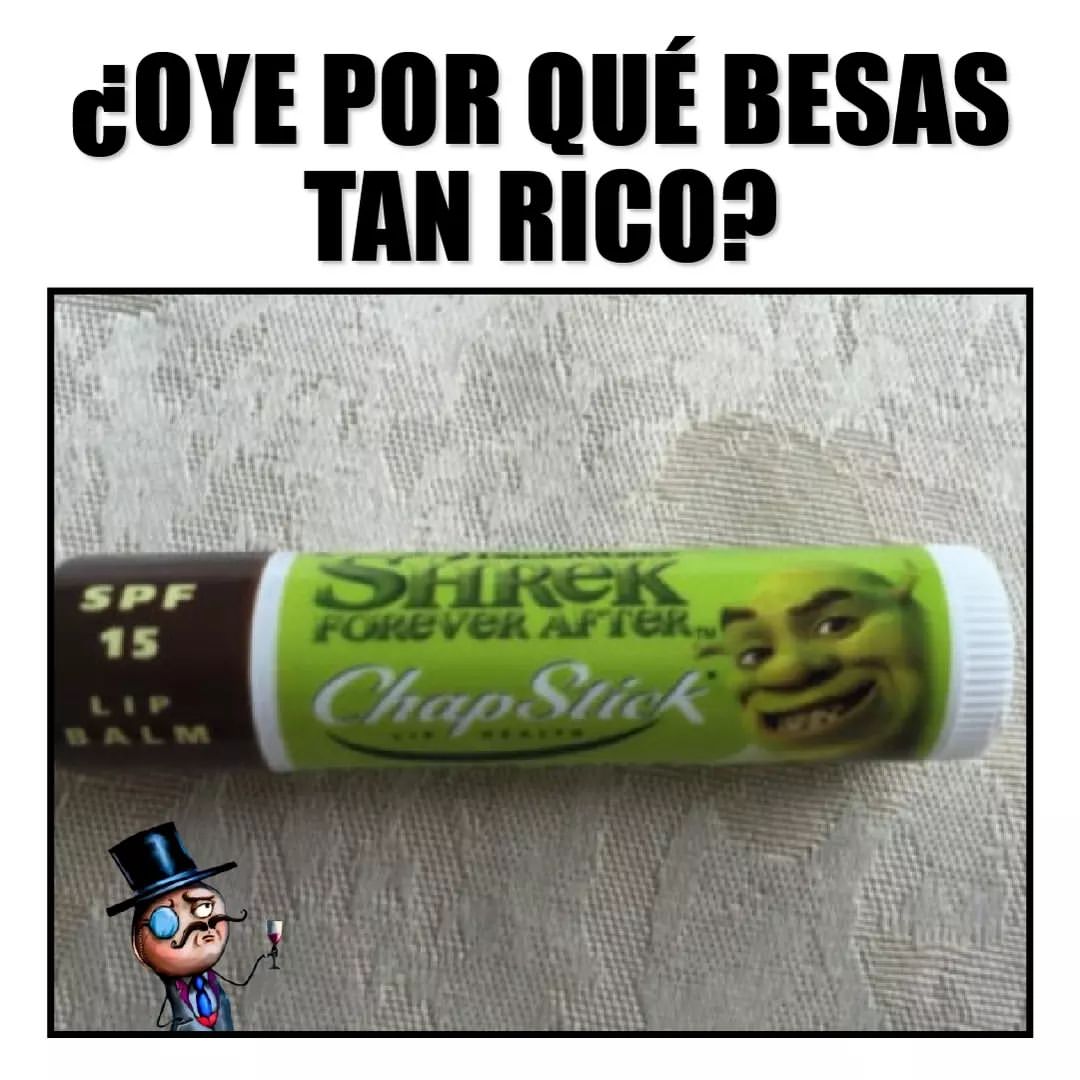 ¿Oye por qué besas tan rico?