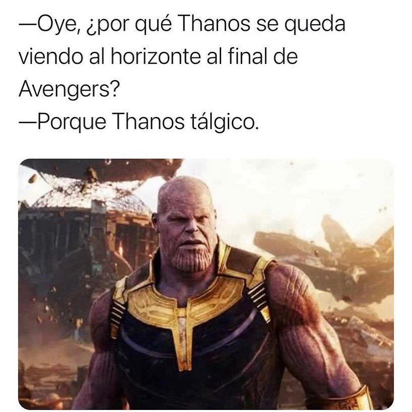 Oye, ¿por qué Thanos se queda viendo al horizonte al final de Avengers?  Porque Thanos tálgico.