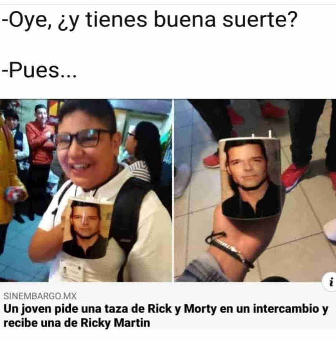 Oye, ¿y tienes buena suerte? Un joven pide una taza de Rick y Morty en un intercambio y recibe una de Ricky Martin.