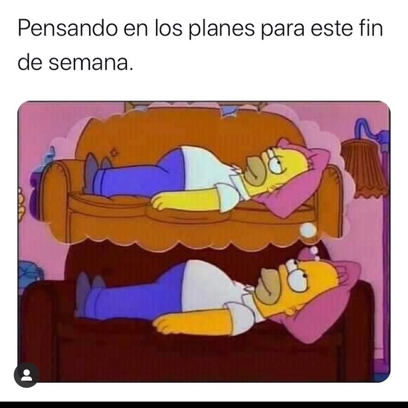 Pensando en los planes para este fin de semana.