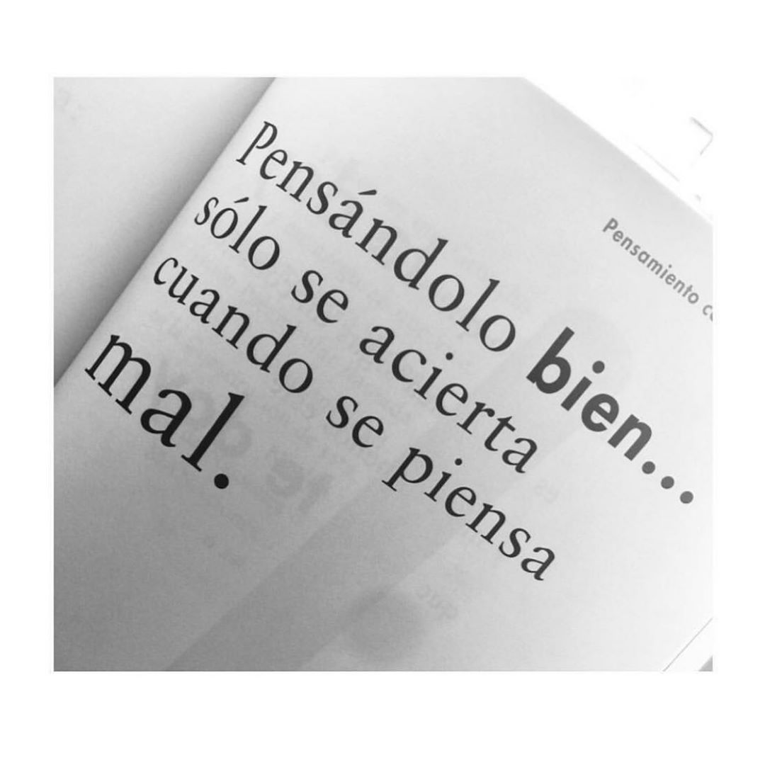 Pensándolo bien... sólo se acierta cuando se piensa mal.