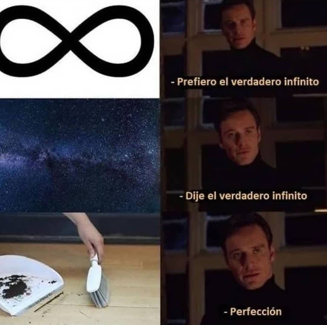 Prefiero el verdadero infinito.  Dije el verdadero infinito.  Perfección.