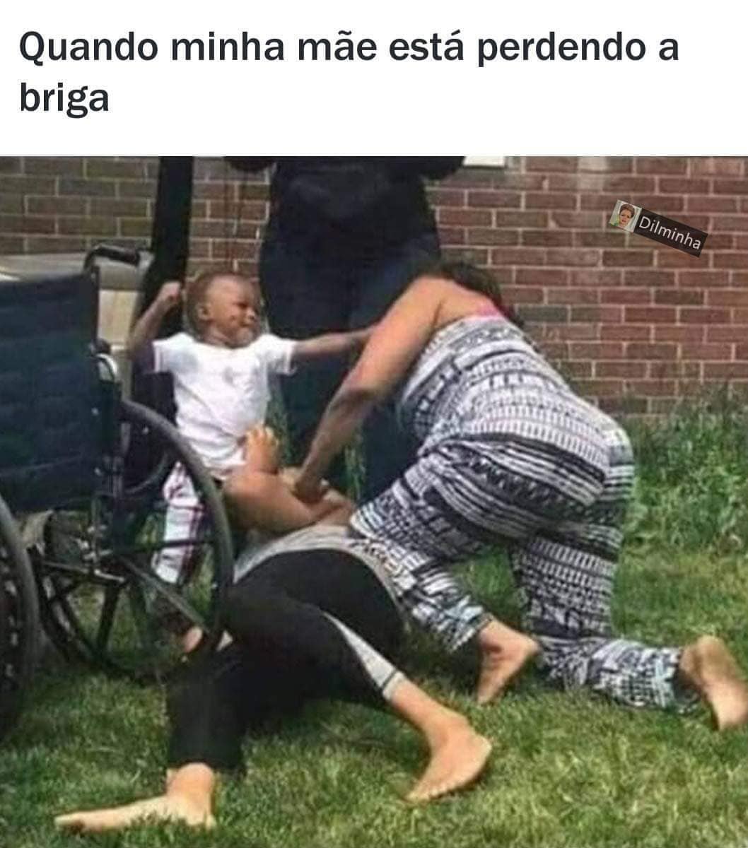 Quando minha mãe está perdendo a briga.