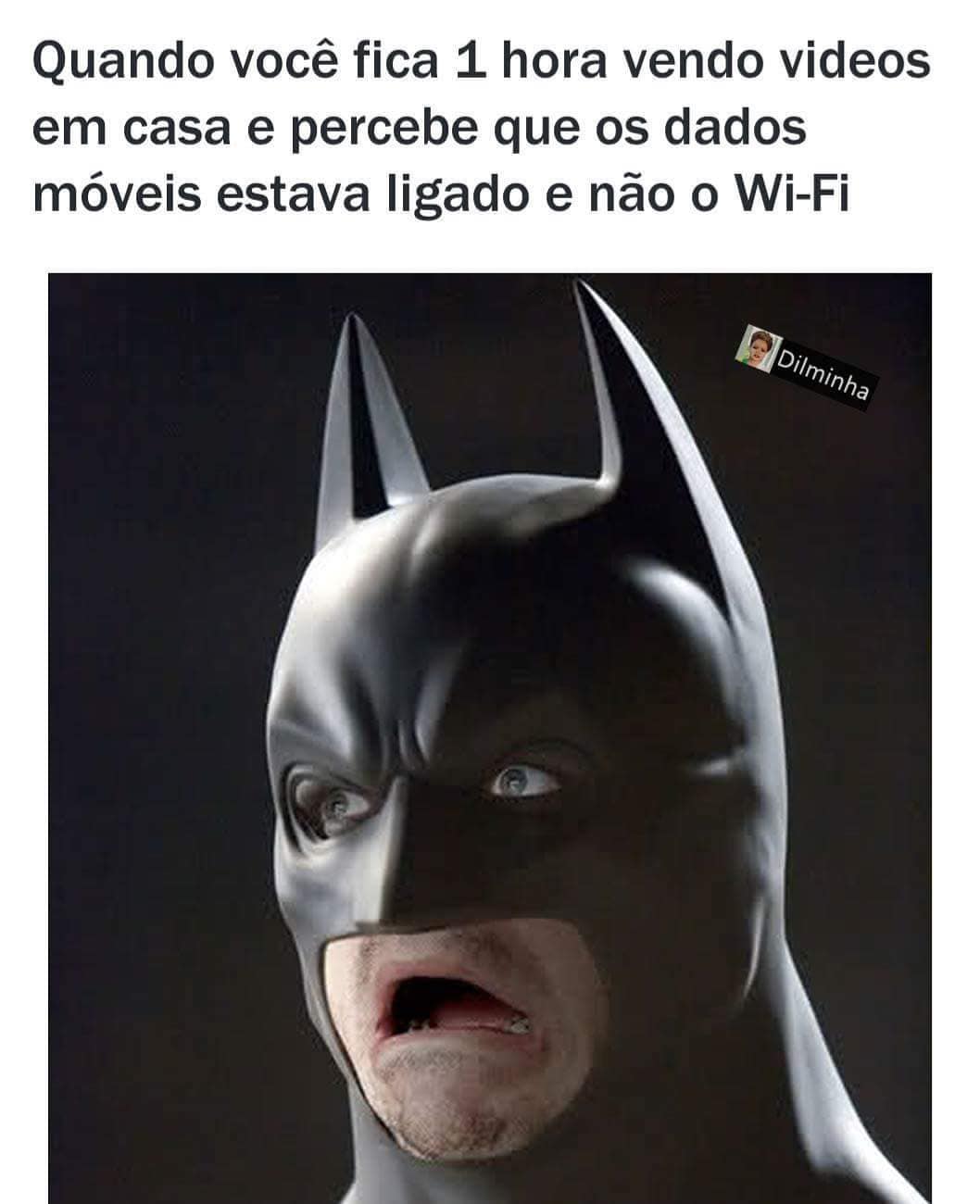 Quando você fica 1 hora vendo videos em casa e percebe que os dados móveis estava ligado e não o Wi-Fi.