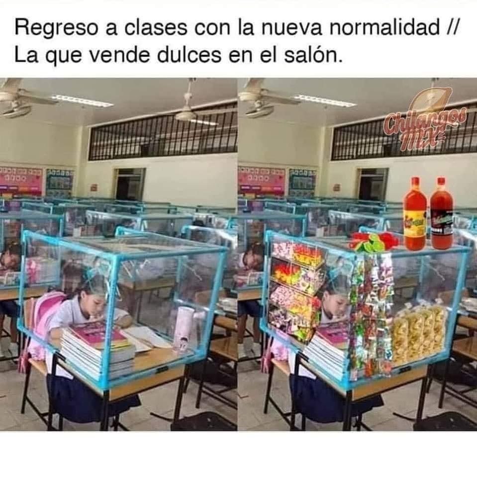 Regreso a clases con la nueva normalidad. // La que vende dulces en el salón.