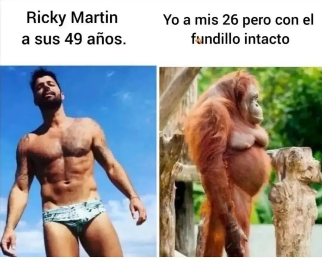 Ricky Martin a sus 49 años. Yo a mis 26 pero con el fundillo intacto.