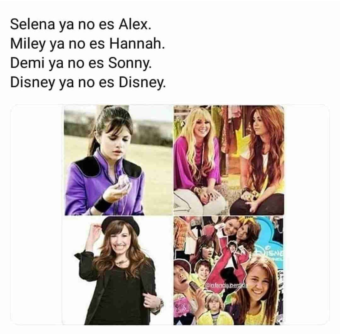 Selena ya no es Alex.  Miley ya no es Hannah.  Demi ya no es Sonny.  Disney ya no es Disney.