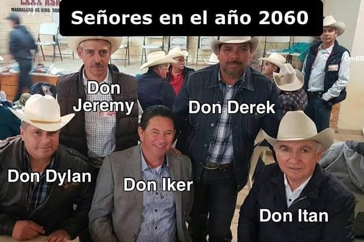Señores en el año 2060. Don Jeremy. Don Derek. Don Dylan. Don Iker. Don Itan.