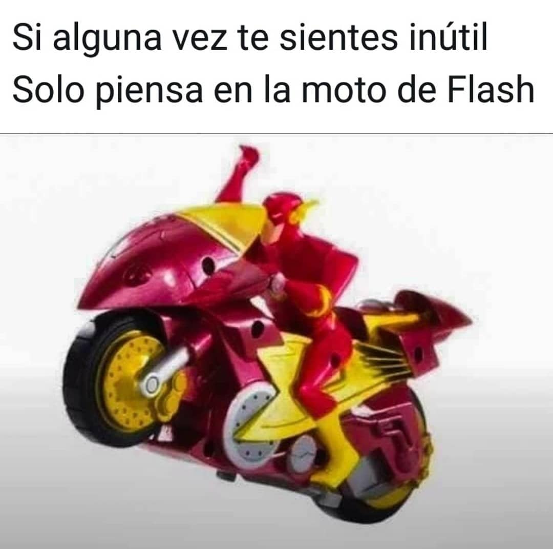 Si alguna vez te sientes inútil solo piensa en la moto de Flash.