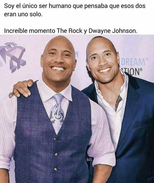 Soy el único ser humano que pensaba que esos dos eran uno solo.  Increíble momento The Rock y Dwayne Johnson.