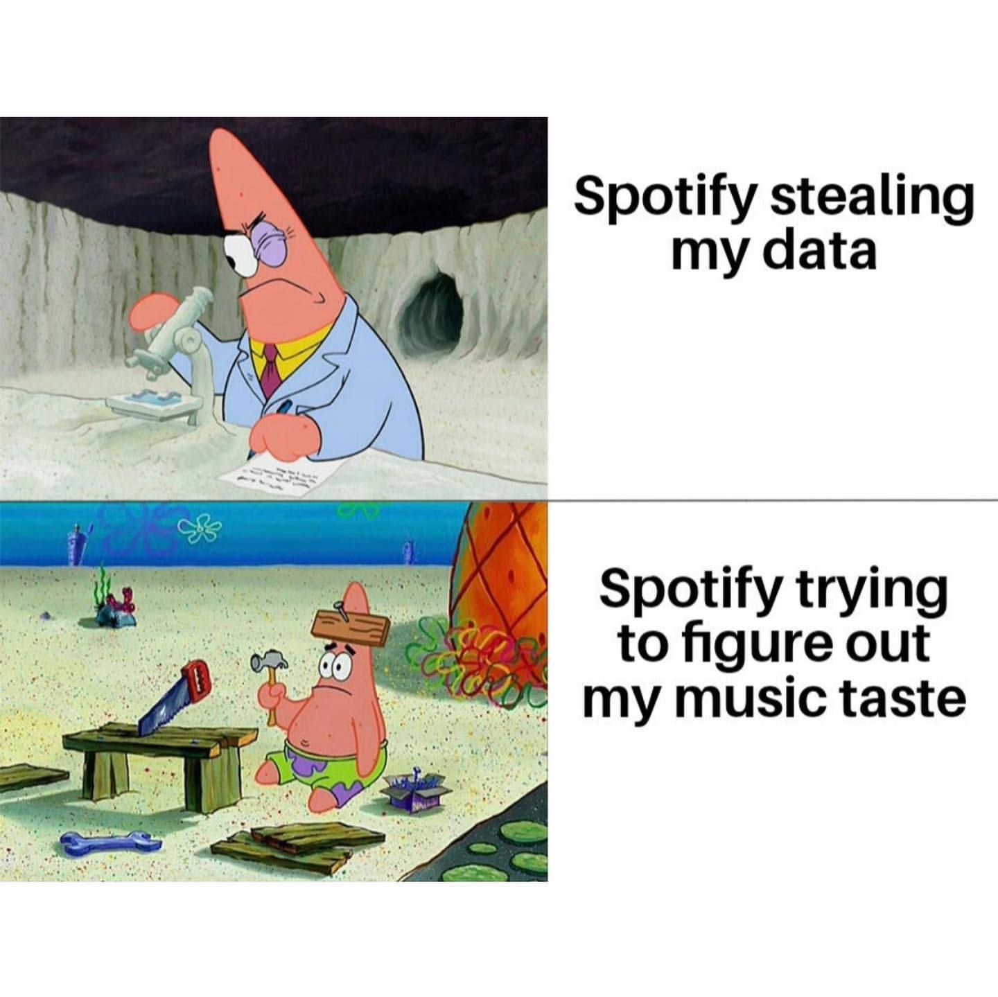 Spotify Stealing My Data Spotify Trying To Figure Out My Music Taste 
